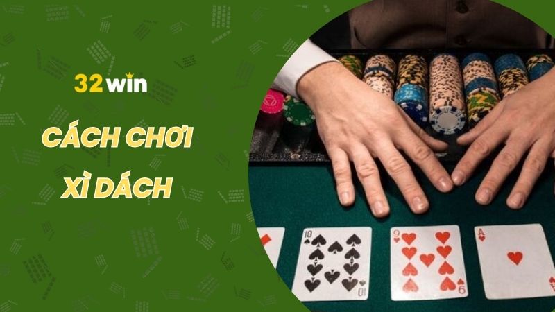 Khám phá cách chơi xì dách online dành cho người mới